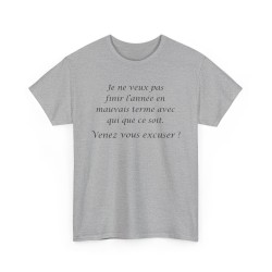 T-shirt je ne veux pas finir gris