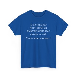 T-shirt je ne veux pas finir royal