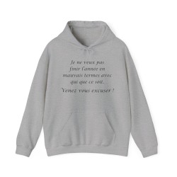 Hoodie je ne veux pas finir gris