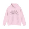 Hoodie je ne veux pas finir rose