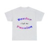 T-shirt cendre Bouder c'est ma passion