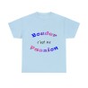 T-shirt bleu ciel Bouder c'est ma passion