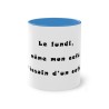 Le lundi, même mon café a besoin d’un café - Mug humour -