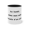 Le lundi, même mon café a besoin d’un café - Mug humour -