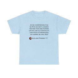 T-shirt je ne comprends pas qu'Eve bleu ciel