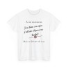 Tshirt A un moment blanc