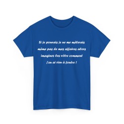 Tshirt si je pouvais royal