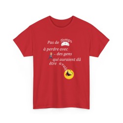 T-shirt Pas de temps à perdre rouge