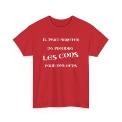 T-shirt il faut arrêter de prendre les cons rouge