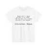 Tshirt unisexe chaque mère a donné blanc