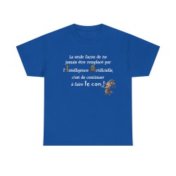 Tshirt unisexe la seule façon bleu royal