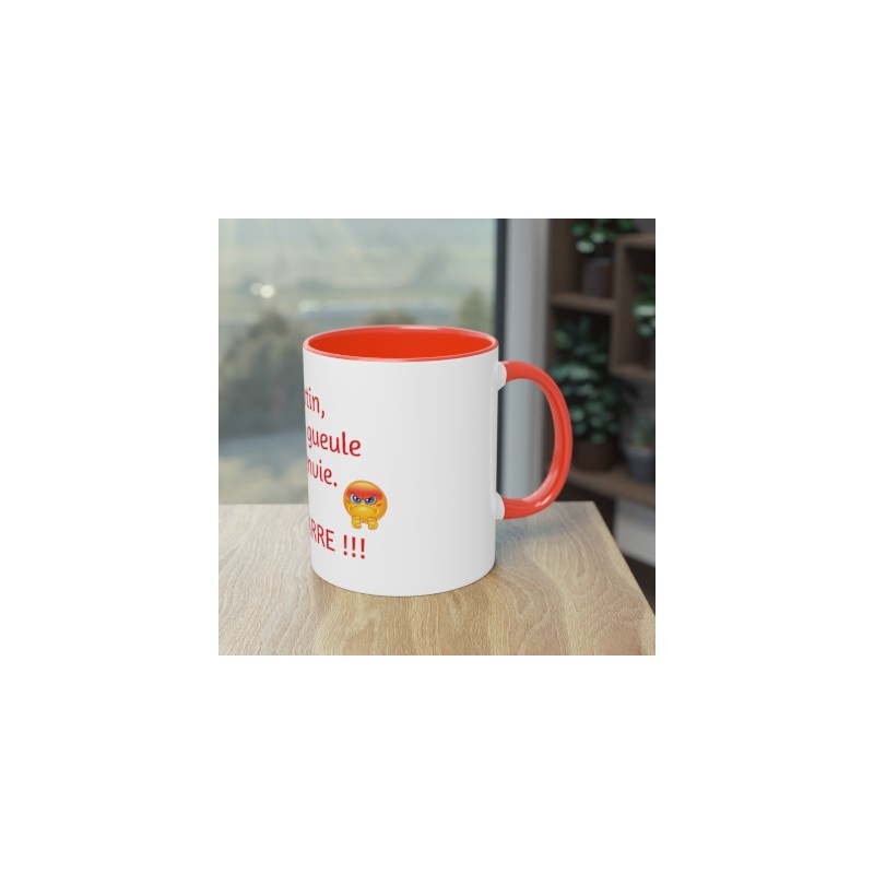 Mug fond rouge le matin je fais la gueule en situation coté droit