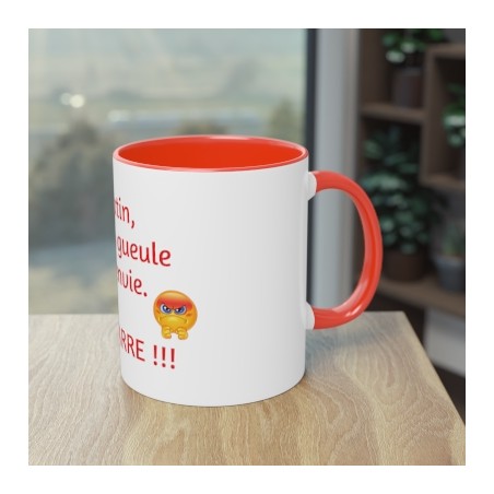 Mug fond rouge le matin je fais la gueule en situation coté droit