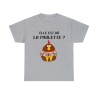 T-shirt gris elle est où la poulette ?