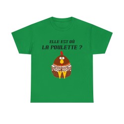 T-shirt vert irlandais elle est où la poulette ?