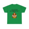 T-shirt vert irlandais elle est où la poulette ?
