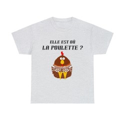 T-shirt gris clair elle est où la poulette ?