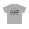 T-shirt gris c'est pas moi qu'explique mal