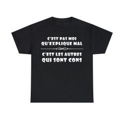 T-shirt noir c'est pas moi qu'explique mal