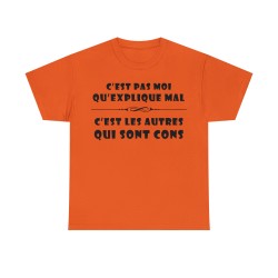 T-shirt orange c'est pas moi qu'explique mal