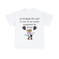 T-shirt blanc je boirais du lait...