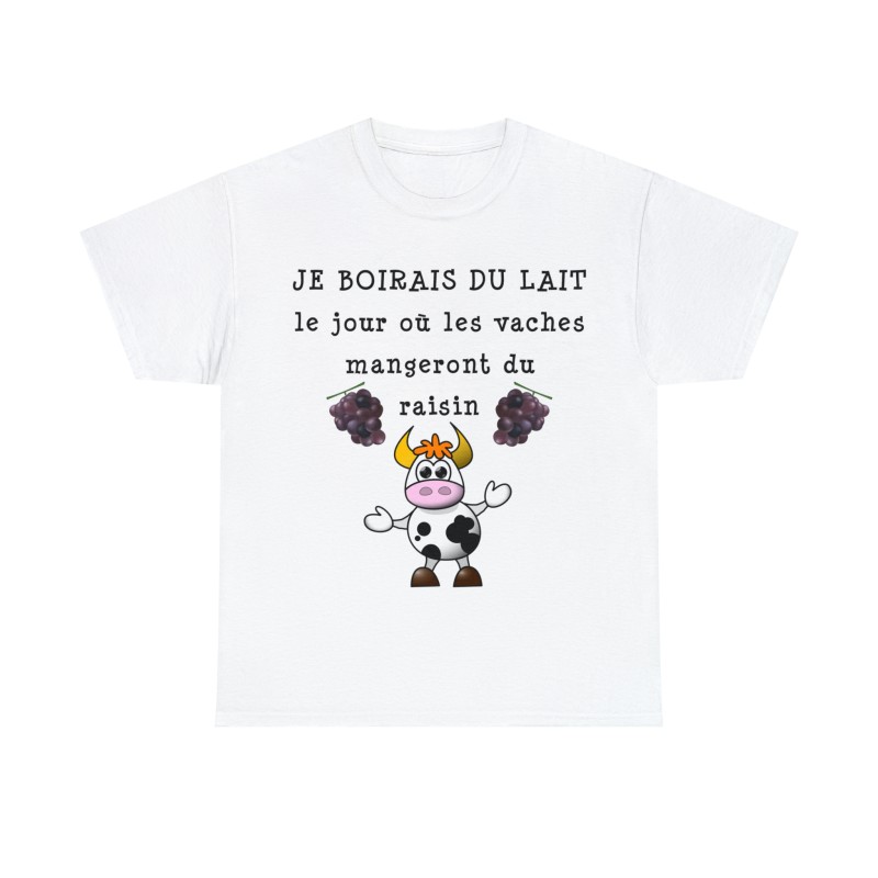 T-shirt blanc je boirais du lait...
