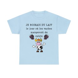 T-shirt bleu ciel je boirais du lait...