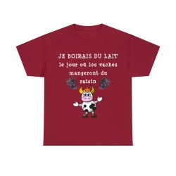 T-shirt rouge cardinal je boirais du lait...