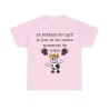 T-shirt rose je boirais du lait...