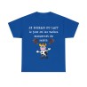 T-shirt bleu royal je boirais du lait...